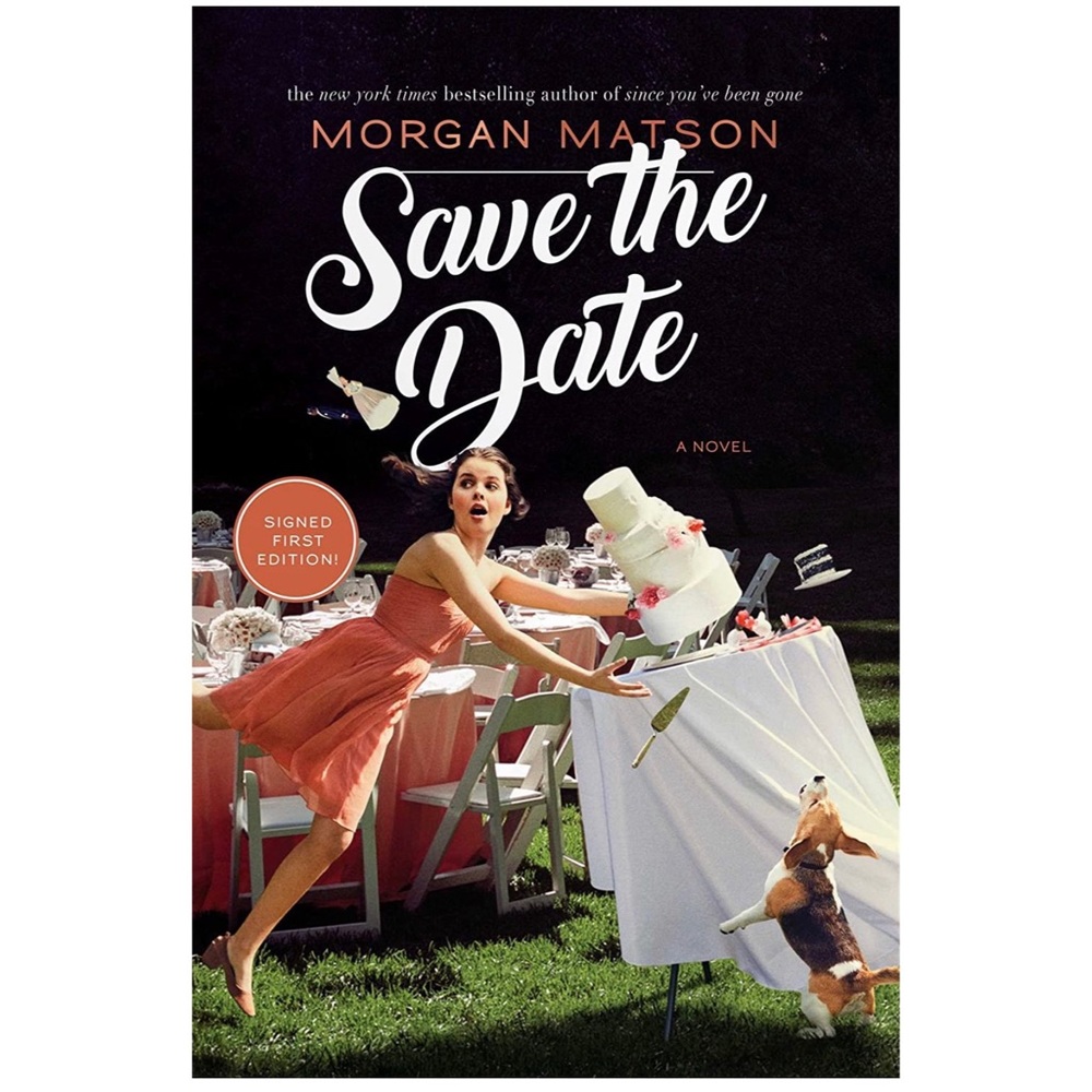 Save the Date book — SIGNED first edition copy!